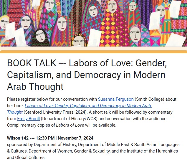 Book Talk: Labors of Love: Gender, Capitalism, and Democracy in Modern Arab Thought
